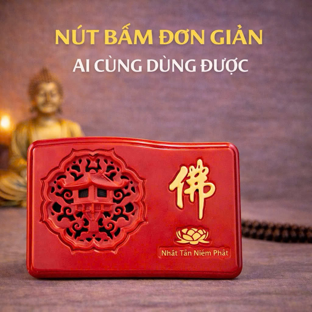 Hướng dẫn chọn máy niệm Phật bền đẹp cho người lớn tuổi